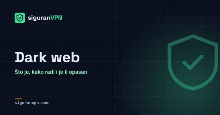 Dark web – SiguranVPN